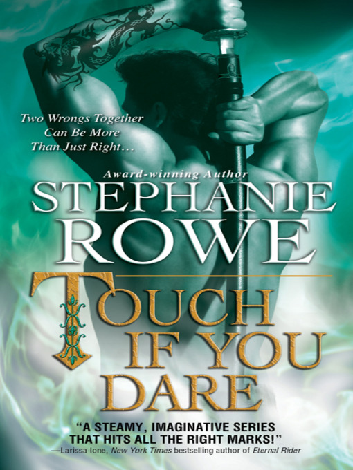 Title details for Touch If You Dare by Stephanie Rowe - Available
